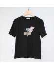 100% bawełna damska koszulka z krótkim rękawem topy list drukuj O-Neck czarne białe koszulki kobieta 2020 Summer Lady Tshirt w m